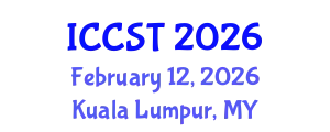 International Conference on Cancer Science and Therapy (ICCST) February 12, 2026 - Kuala Lumpur, Malaysia