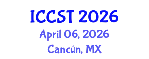 International Conference on Cancer Science and Therapy (ICCST) April 06, 2026 - Cancún, Mexico
