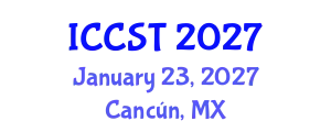 International Conference on Cancer Science and Therapy (ICCST) January 23, 2027 - Cancún, Mexico