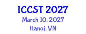 International Conference on Cancer Science and Therapy (ICCST) March 10, 2027 - Hanoi, Vietnam