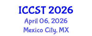 International Conference on Cancer Science and Therapy (ICCST) April 06, 2026 - Mexico City, Mexico