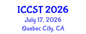 International Conference on Cancer Science and Therapy (ICCST) July 17, 2026 - Quebec City, Canada