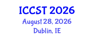 International Conference on Cancer Science and Therapy (ICCST) August 28, 2026 - Dublin, Ireland