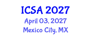 International Conference on Surgery and Anesthesia (ICSA) April 03, 2027 - Mexico City, Mexico