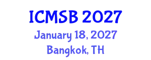 International Conference on Metabolomics and Systems Biology (ICMSB) January 18, 2027 - Bangkok, Thailand