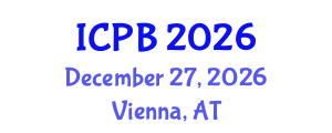 International Conference on Proteomics and Bioinformatics (ICPB) December 27, 2026 - Vienna, Austria