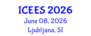 International Conference on Ecological and Environmental Safety (ICEES) June 08, 2026 - Ljubljana, Slovenia