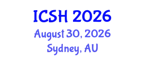 International Conference on Social Sciences and Humanities (ICSH) August 30, 2026 - Sydney, Australia