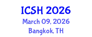 International Conference on Social Sciences and Humanities (ICSH) March 09, 2026 - Bangkok, Thailand