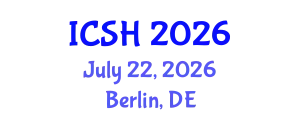 International Conference on Social Sciences and Humanities (ICSH) July 22, 2026 - Berlin, Germany