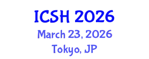 International Conference on Social Sciences and Humanities (ICSH) March 23, 2026 - Tokyo, Japan