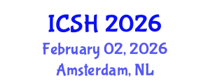 International Conference on Social Sciences and Humanities (ICSH) February 02, 2026 - Amsterdam, Netherlands