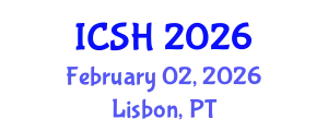 International Conference on Social Sciences and Humanities (ICSH) February 02, 2026 - Lisbon, Portugal