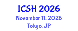 International Conference on Social Sciences and Humanities (ICSH) November 11, 2026 - Tokyo, Japan
