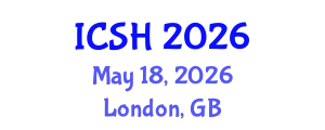 International Conference on Social Sciences and Humanities (ICSH) May 18, 2026 - London, United Kingdom