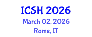 International Conference on Social Sciences and Humanities (ICSH) March 02, 2026 - Rome, Italy