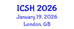 International Conference on Social Sciences and Humanities (ICSH) January 19, 2026 - London, United Kingdom