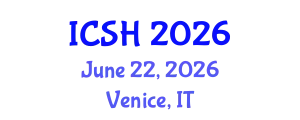 International Conference on Social Sciences and Humanities (ICSH) June 22, 2026 - Venice, Italy