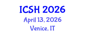 International Conference on Social Sciences and Humanities (ICSH) April 13, 2026 - Venice, Italy