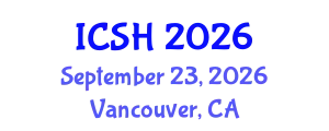 International Conference on Social Sciences and Humanities (ICSH) September 23, 2026 - Vancouver, Canada