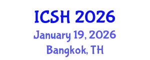 International Conference on Social Sciences and Humanities (ICSH) January 19, 2026 - Bangkok, Thailand