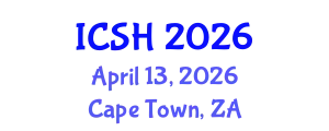 International Conference on Social Sciences and Humanities (ICSH) April 13, 2026 - Cape Town, South Africa