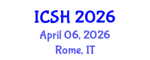 International Conference on Social Sciences and Humanities (ICSH) April 06, 2026 - Rome, Italy