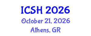 International Conference on Social Sciences and Humanities (ICSH) October 21, 2026 - Athens, Greece
