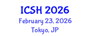 International Conference on Social Sciences and Humanities (ICSH) February 23, 2026 - Tokyo, Japan