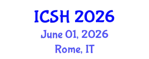 International Conference on Social Sciences and Humanities (ICSH) June 01, 2026 - Rome, Italy