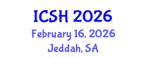 International Conference on Social Sciences and Humanities (ICSH) February 16, 2026 - Jeddah, Saudi Arabia