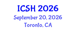 International Conference on Social Sciences and Humanities (ICSH) September 20, 2026 - Toronto, Canada