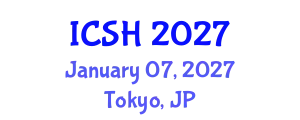 International Conference on Social Sciences and Humanities (ICSH) January 07, 2027 - Tokyo, Japan