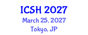 International Conference on Social Sciences and Humanities (ICSH) March 25, 2027 - Tokyo, Japan