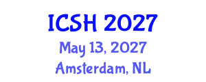 International Conference on Social Sciences and Humanities (ICSH) May 13, 2027 - Amsterdam, Netherlands