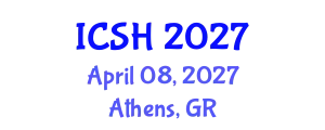 International Conference on Social Sciences and Humanities (ICSH) April 08, 2027 - Athens, Greece