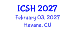 International Conference on Social Sciences and Humanities (ICSH) February 03, 2027 - Havana, Cuba