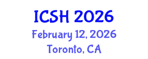 International Conference on Social Sciences and Humanities (ICSH) February 12, 2026 - Toronto, Canada