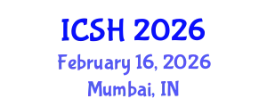 International Conference on Social Sciences and Humanities (ICSH) February 16, 2026 - Mumbai, India