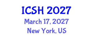 International Conference on Social Sciences and Humanities (ICSH) March 17, 2027 - New York, United States