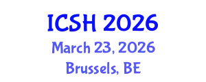 International Conference on Social Sciences and Humanities (ICSH) March 23, 2026 - Brussels, Belgium