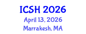 International Conference on Social Sciences and Humanities (ICSH) April 13, 2026 - Marrakesh, Morocco