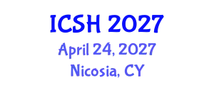 International Conference on Social Sciences and Humanities (ICSH) April 24, 2027 - Nicosia, Cyprus