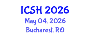 International Conference on Social Sciences and Humanities (ICSH) May 04, 2026 - Bucharest, Romania