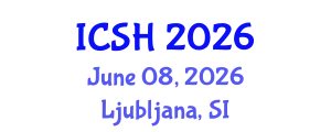 International Conference on Social Sciences and Humanities (ICSH) June 08, 2026 - Ljubljana, Slovenia