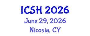 International Conference on Social Sciences and Humanities (ICSH) June 29, 2026 - Nicosia, Cyprus