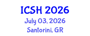 International Conference on Social Sciences and Humanities (ICSH) July 03, 2026 - Santorini, Greece