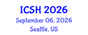 International Conference on Social Sciences and Humanities (ICSH) September 06, 2026 - Seattle, United States