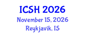 International Conference on Social Sciences and Humanities (ICSH) November 15, 2026 - Reykjavik, Iceland