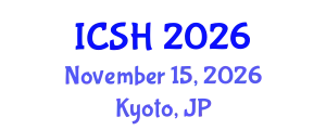 International Conference on Social Sciences and Humanities (ICSH) November 15, 2026 - Kyoto, Japan
